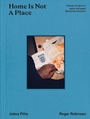 Cover: Home Is Not A Place - William Collins