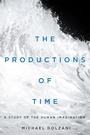 Cover: The Productions of Time - McGill-Queen's University Press