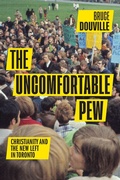 Cover: The Uncomfortable Pew - McGill-Queen's University Press