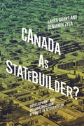 Cover: Canada as Statebuilder? - McGill-Queen's University Press