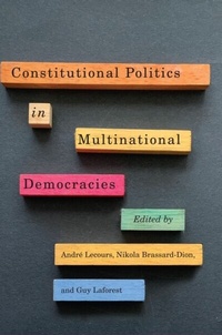 Abbildung von: Constitutional Politics in Multinational Democracies - McGill-Queen's University Press