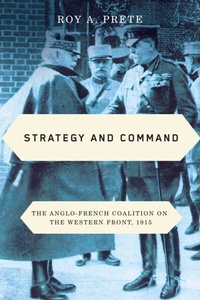 Abbildung von: Strategy and Command - McGill-Queen's University Press