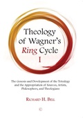 Cover: Theology of Wagner's Ring Cycle I - James Clarke & Co Ltd