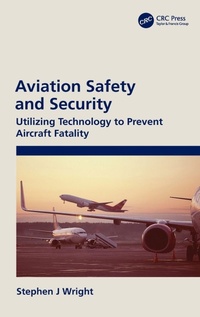 Enlarge image Cover: Aviation Safety and Security - CRC Press