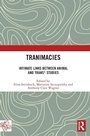 Cover: Tranimacies - Routledge