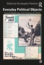 Cover: Everyday Political Objects - Routledge