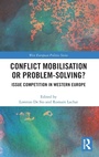 Cover: Conflict Mobilisation or Problem-Solving? - Routledge