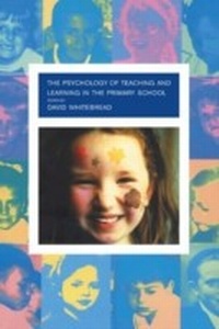 Bild: The Psychology of Teaching and Learning in the Primary School - Routledge