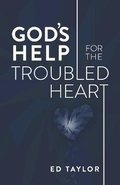 Cover: God's Help for the Troubled Heart - Abounding Grace Media