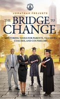 Cover: The Bridge to Change - Thebridge330