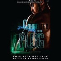 Enlarge image Cover: Connected to the Plug - Blackstone Publishing