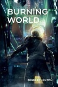 Cover: Burning World - Bookbaby