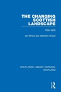 Cover: The Changing Scottish Landscape - Routledge