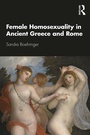 Cover: Female Homosexuality in Ancient Greece and Rome - Routledge