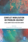 Cover: Conflict Mobilisation or Problem-Solving? - Routledge