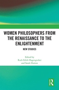 Abbildung von: Women Philosophers from the Renaissance to the Enlightenment - Routledge