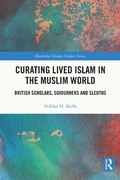 Cover: Curating Lived Islam in the Muslim World - Routledge