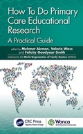 Cover: How To Do Primary Care Educational Research - CRC Press