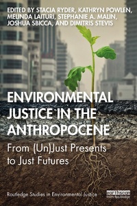 Enlarge image Cover: Environmental Justice in the Anthropocene - Routledge