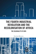 Cover: The Fourth Industrial Revolution and the Recolonisation of Africa - Routledge