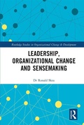 Cover: Leadership, Organizational Change and Sensemaking - Routledge