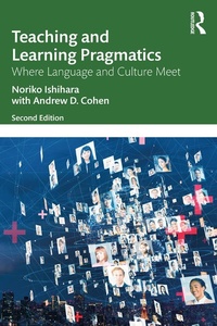 Enlarge image Cover: Teaching and Learning Pragmatics - Routledge