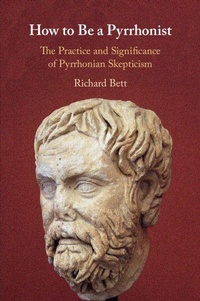Enlarge image Cover: How to Be a Pyrrhonist - Cambridge University Press