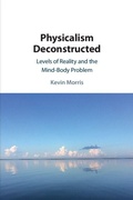Cover: Physicalism Deconstructed - Cambridge University Press