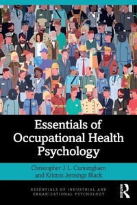 Enlarge image Cover: Essentials of Occupational Health Psychology - Routledge
