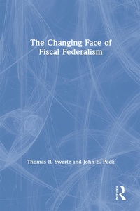 Enlarge image Cover: The Changing Face of Fiscal Federalism - Routledge