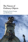 Cover: The Nature of Ordinary Objects - Cambridge University Press