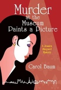 Cover: Murder at the Museum Paints a Picture - Archway Publishing