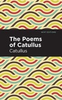 Cover: The Poems of Catullus - Mint Editions