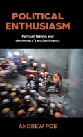 Cover: Political Enthusiasm - Manchester University Press