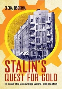 Abbildung von: Stalin's Quest for Gold - Cornell University Press