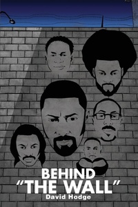 Enlarge image Cover: Behind "The Wall" - Dorrance Publishing Co.