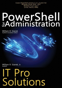Enlarge image Cover: PowerShell for Administration - Stanek & Associates