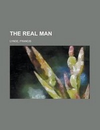 Abbildung von: The Real Man - Rarebooksclub.com