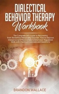 Cover: Dialectical Behavior Therapy Workbook - Lulu.com