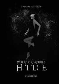 Enlarge image Cover: Where Creatures Hide - Lulu.com