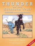 Cover: Thunder on the Chisolm Trail - Catch-A-Winner Publishing, LLC