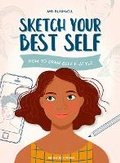 Cover: Sketch Your Best Self - Search Press Ltd