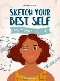 Abbildung von: Sketch Your Best Self - Search Press Ltd