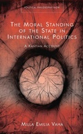 Cover: The Moral Standing of the State in International Politics - University of Wales Press