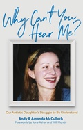 Cover: Why Can't You Hear Me? - Jessica Kingsley Publishers