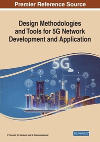 Enlarge image Cover: Design Methodologies and Tools for 5G Network Development and Application - Business Science Reference