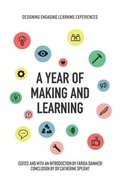 Cover: A Year of Making and Learning - Learning Connected