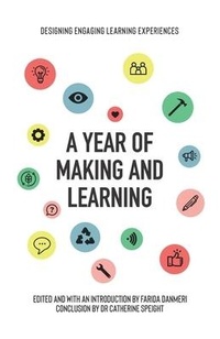 Enlarge image Cover: A Year of Making and Learning - Learning Connected