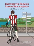 Cover: Enjoying the Premier League - Bannister Publications Ltd