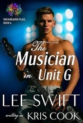 Cover: The Musician in Unit G - Forbidden Passion Press LLC